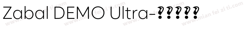 Zabal DEMO Ultra字体转换